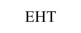 EHT