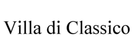 VILLA DI CLASSICO