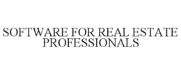SOFTWARE FOR REAL ESTATE PROFESSIONALS