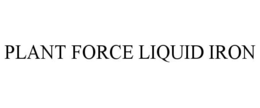 PLANT FORCE LIQUID IRON