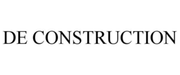 DE CONSTRUCTION