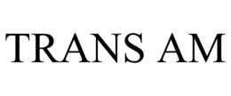 TRANS AM