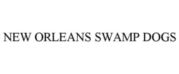 NEW ORLEANS SWAMP DOGS