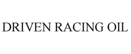 DRIVEN RACING OIL