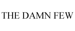 THE DAMN FEW