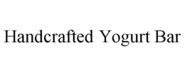 HANDCRAFTED YOGURT BAR