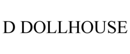 D DOLLHOUSE