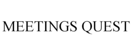 MEETINGS QUEST