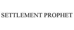 SETTLEMENT PROPHET