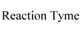 REACTION TYME