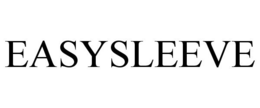 EASYSLEEVE