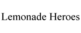LEMONADE HEROES