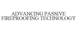 ADVANCING PASSIVE FIREPROOFING TECHNOLOGY