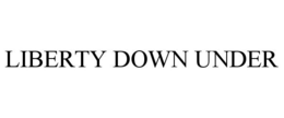 LIBERTY DOWN UNDER