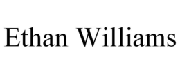 ETHAN WILLIAMS