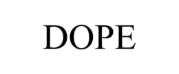 DOPE trademark