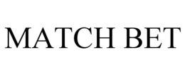 MATCH BET