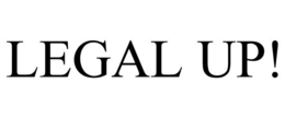 LEGAL UP!