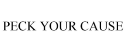 PECK YOUR CAUSE