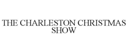 THE CHARLESTON CHRISTMAS SHOW