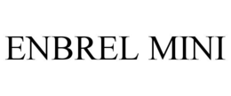 ENBREL MINI