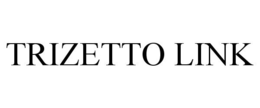 TRIZETTO LINK