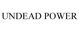 UNDEAD POWER