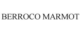 BERROCO MARMOT