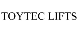 TOYTEC LIFTS