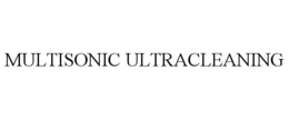 MULTISONIC ULTRACLEANING