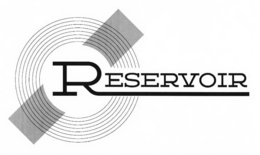 RESERVOIR