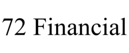 72 FINANCIAL