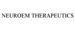 NEUROEM THERAPEUTICS