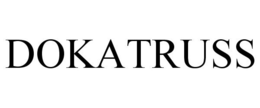 DOKATRUSS