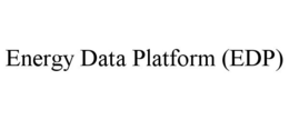 ENERGY DATA PLATFORM (EDP)