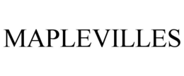 MAPLEVILLES