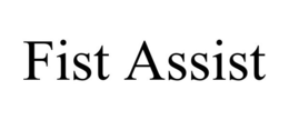 FIST ASSIST