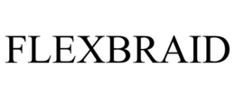 FLEXBRAID