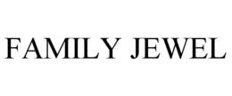 FAMILY JEWEL