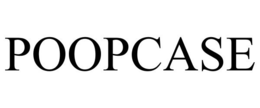 POOPCASE