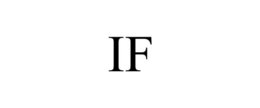 IF