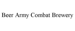 BEER ARMY COMBAT BREWERY