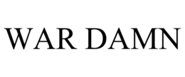 WAR DAMN