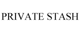 PRIVATE STASH