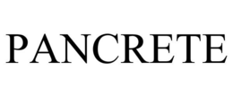PANCRETE