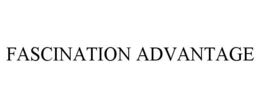 FASCINATION ADVANTAGE