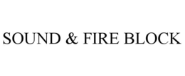 SOUND & FIRE BLOCK