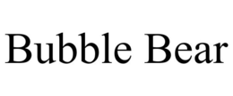 BUBBLE BEAR