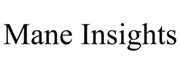 MANE INSIGHTS