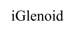 IGLENOID